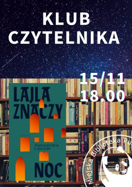 półki z książkami w tle i okładka ksiażki Lajla znaczy noc logo biblioteki