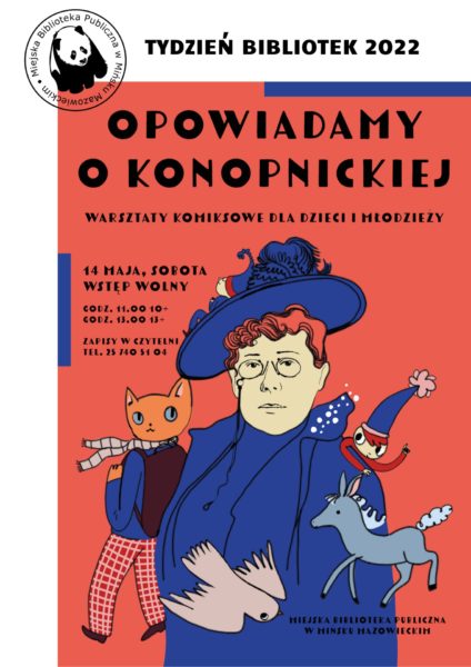 graficzna postac Marii Konopnickiej w kapeluszu z piórami i w okularach z za niej wyłania się pomarańczowy kot w szaliku i pajacyk w długiej czapce z pomponem z przodu szary gołąb i szary jednorożec