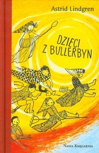 okładka ksiażi Dzieci z Bullerbyn narysowane postaci dzieci i żółte słońce