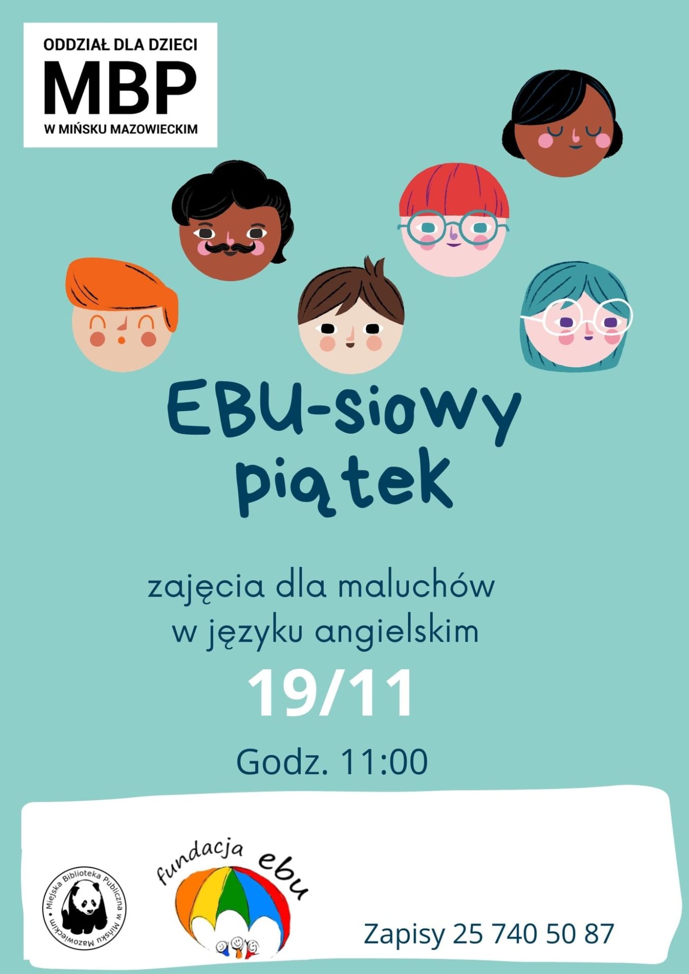 Plakat przedstawia twarze dzieci i osób dorosłych, z informacją o zajęciach dla maluchów w języku angielskim.