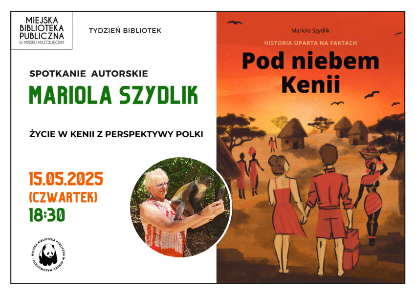 Spotkanie autorskie z Mariolą Szydlik - życie w Kenii z perspektywy Polki - 15 maja, godz. 18:30