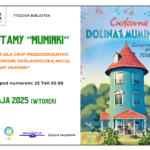Czytamy "Muminki" - zajęcia dla grup przedszkolnych, 13 maja, godz. 11:00