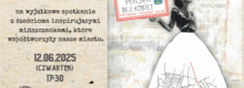 12 czerwca (czwartek) o 17:30 serdecznie zapraszamy na wyjątkowe spotkanie z sześcioma inspirującymi mińszczankami, które współtworzyły nasze miasto i których nazwiska mijacie na co dzień. Ale czy znacie ich historie? 🧐 Nie będzie to zwykły wykład – czekają na Was emocjonalne opowieści o kobietach, których determinacja, pasja i osiągnięcia do dziś budzą podziw. 💪 W drugiej części spotkania wspólnie stworzymy kolaże inspirowane usłyszanymi herstoriami. 📰✂️ 🗣 Spotkanie poprowadzi Eliza Trojanowska - entuzjastka i propagatorka historii sztuki i herstorii, twórczyni profilu na Instagramie nie.ma.sztuki.bez.kobiet. ☎️ Zapisy w Czytelni: 25 740 51 04