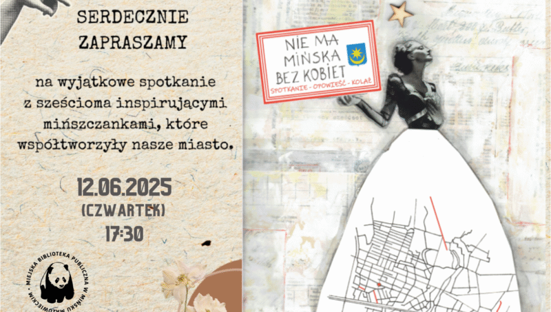 12 czerwca (czwartek) o 17:30 serdecznie zapraszamy na wyjątkowe spotkanie z sześcioma inspirującymi mińszczankami, które współtworzyły nasze miasto i których nazwiska mijacie na co dzień. Ale czy znacie ich historie? 🧐 Nie będzie to zwykły wykład – czekają na Was emocjonalne opowieści o kobietach, których determinacja, pasja i osiągnięcia do dziś budzą podziw. 💪 W drugiej części spotkania wspólnie stworzymy kolaże inspirowane usłyszanymi herstoriami. 📰✂️ 🗣 Spotkanie poprowadzi Eliza Trojanowska - entuzjastka i propagatorka historii sztuki i herstorii, twórczyni profilu na Instagramie nie.ma.sztuki.bez.kobiet. ☎️ Zapisy w Czytelni: 25 740 51 04