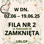 Informujemy, że w dniach 2-19 czerwca Filia nr 2 MBP w Mińsku Mazowieckim (przy ul. Kościuszki 20) będzie zamknięta.