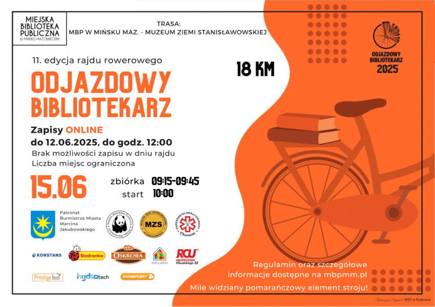 15 czerwca 2025 roku pokonamy ok. 18-kilometrową trasę, którą zwieńczy piknik przy Muzeum Ziemi Stanisławowskiej w Kolonii Stanisławów. Uwaga! Zapisy tylko przez formularz internetowy! Nie prowadzimy zapisów w dniu rajdu! Liczba miejsc ograniczona: 120 osób. Zapisy online do 12 czerwca do godz. 12:00. Impreza objęta jest Patronatem Burmistrza Miasta Marcina Jakubowskiego Partnerzy: Muzeum Ziemi Stanisławowskiej, Harcerski Klub Ratowniczy „Mazowsze” Sponsorzy: Fansport, Hydrotech, RCU ul. Piłsudskiego 32 Mińsk Mazowiecki, Dobry Adres, Biedronka, Konstans, Oskroba, Prestige Bud