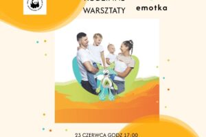 Rodzinne Warsztaty - Emotka Mińsk Maz. - 23 czerwca, 17:00, MBP Mińsk Maz.