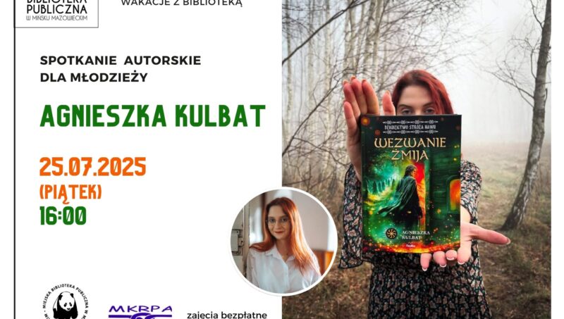 Spotkanie autorskie z Agnieszką Kulbat dla młodzieży - 25.07.2025, 16:00, wstęp wolny