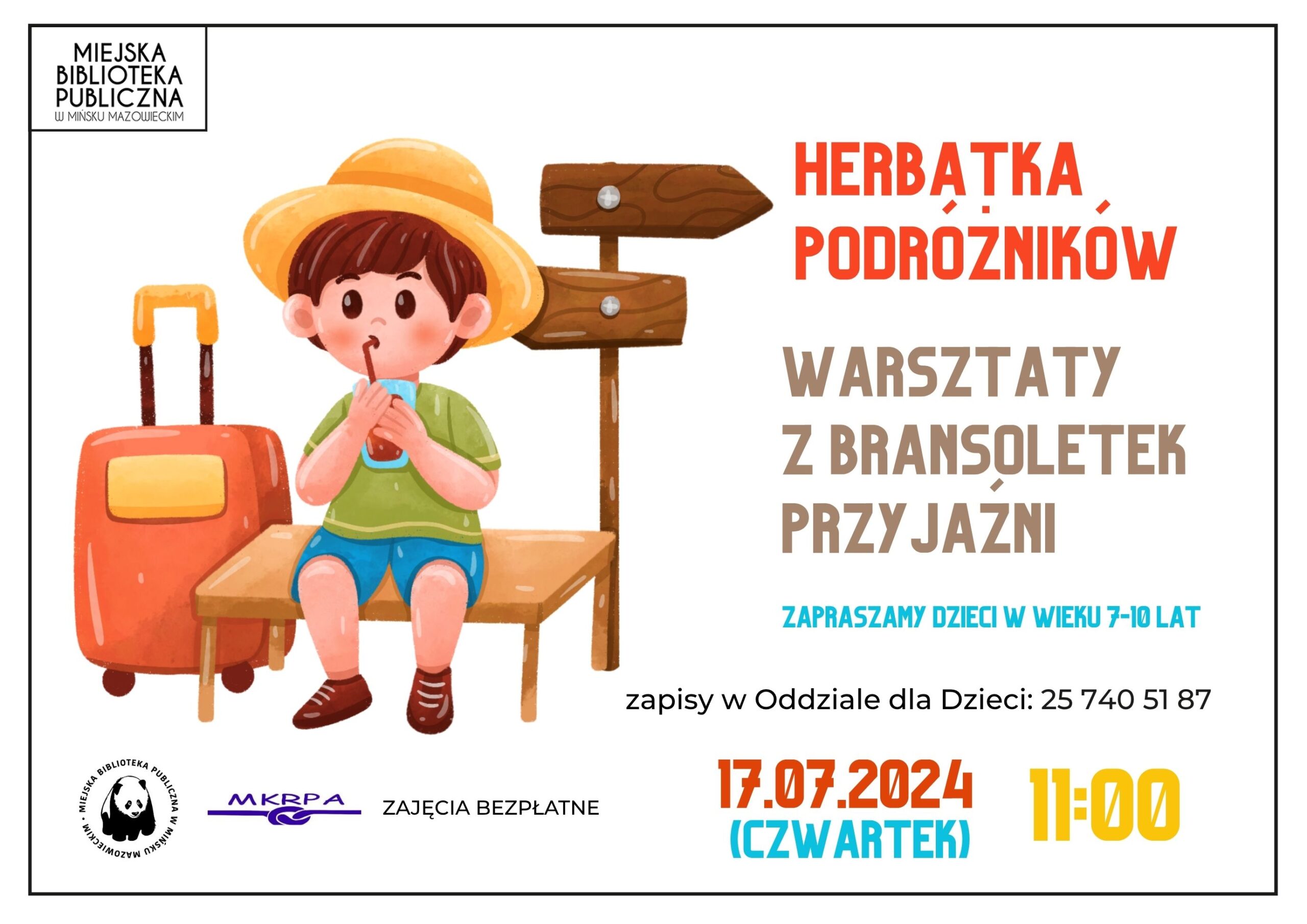 17.07.2025, 11:00, Herbatka podróżników- warsztaty bransoletki przyjaźni - zajęcia dla dzieci 7-10 lat, zapisy w oddziale dla dzieci: 25 740 50 87