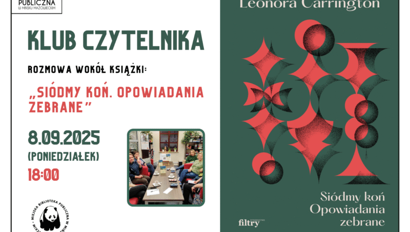 Plakat mający na celu promowanie Klubu Czytelnika. Po lewej informacje na temat wydarzenia, po prawej okładka książki i tytuł