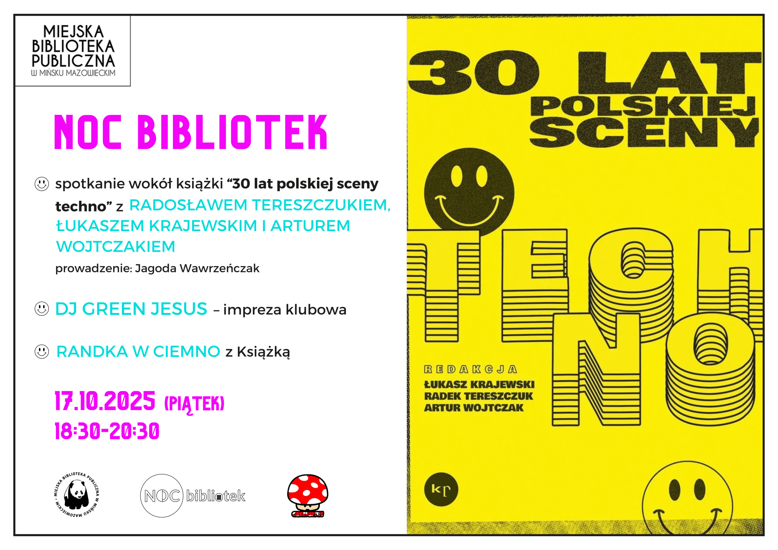 Zapraszamy na noc bibliotek, która odbędzie się 17 października o 18:30. Spotkanie wokół książki 30 lat polskiej sceny muzycznej, które poprowadzi Jagoda Wawrzeńczak. Zapraszamy