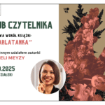 Zapraszamy na klub Czytelnika 20 października o godzinie 18! Spotkanie wokół książki Szarlatanka z gościnnym udziałem autorki. Plakat przedstawia grafikę z okładka książki oraz datę i godzinę spotkania.
