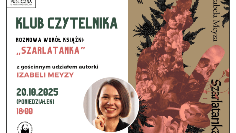 Zapraszamy na klub Czytelnika 20 października o godzinie 18! Spotkanie wokół książki Szarlatanka z gościnnym udziałem autorki. Plakat przedstawia grafikę z okładka książki oraz datę i godzinę spotkania.