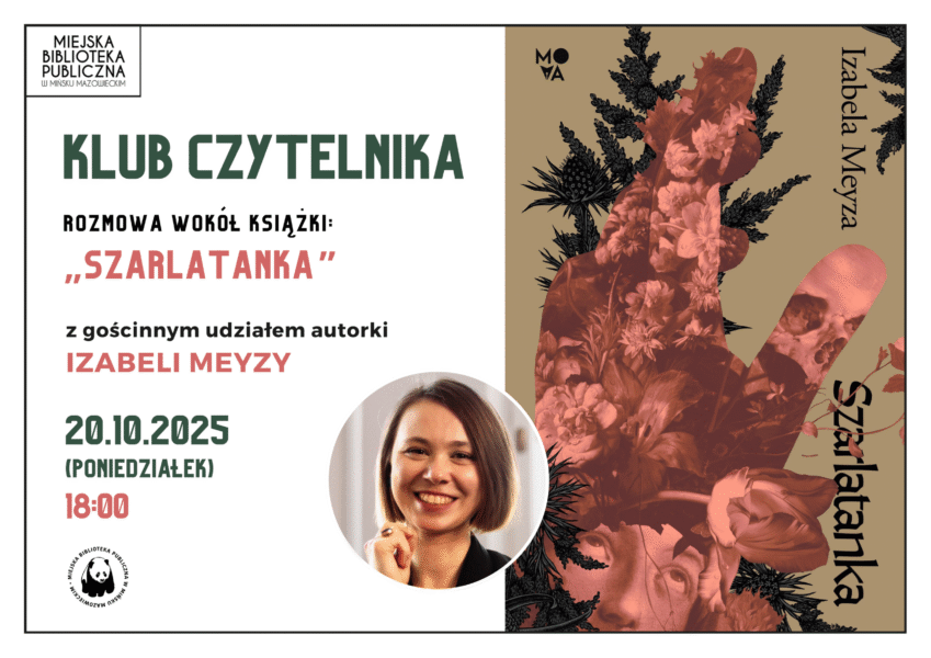 Zapraszamy na klub Czytelnika 20 października o godzinie 18! Spotkanie wokół książki Szarlatanka z gościnnym udziałem autorki. Plakat przedstawia grafikę z okładka książki oraz datę i godzinę spotkania.