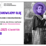Serdecznie zapraszamy 16 października o godzinie 18:00 na spotkanie o Oldze Boznańskiej, które poprowadzi Eliza Trojanowska. Plakat zawiera po prawej stronie zdjęcie Olgi Boznańskiej z pieskiem, z lewej strony informacje o dacie i godzinie wydarzenia.
