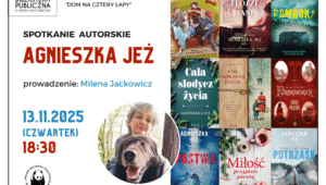 Spotkanie autorskie z Agnieszką Jeż dnia 13 listopada o godzinie 18:30
