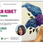 Kolejne spotkanie Klubu Kobiet już 25 października o godzienie 12. Arteterapia polegająca na malowaniu na półtnie. Plakat przedstawia grafikę dłoni malującej bzy oraz datę i godzinę spotkania.