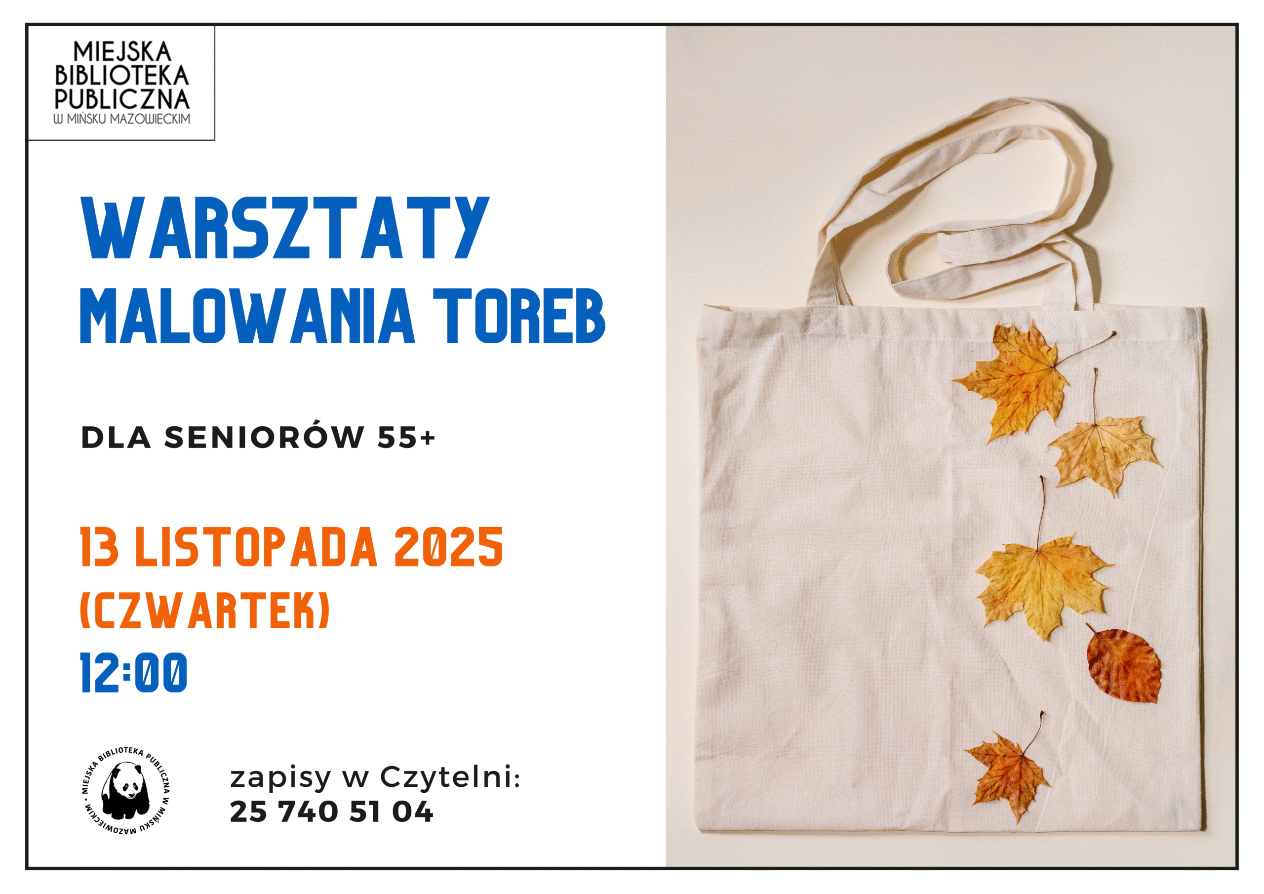 Warsztaty malowania toreb dla seniorów 55+ (zapisy od 3.11w czytelni) dnia 13 listopada o godzinie 12:00