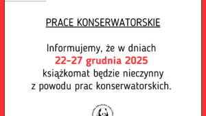 Książkomat nieczynny w dniach 22- 27 grudnia- prace konserwatorskie