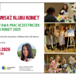 plakat promujący wernisaż Klubu Kobiet, po lewej stronie informacje dotyczące wydarzenia, po prawej zdjęcia z zajęć w ramach Klubu Kobiet przedstawiające kobiety malujące obrazy