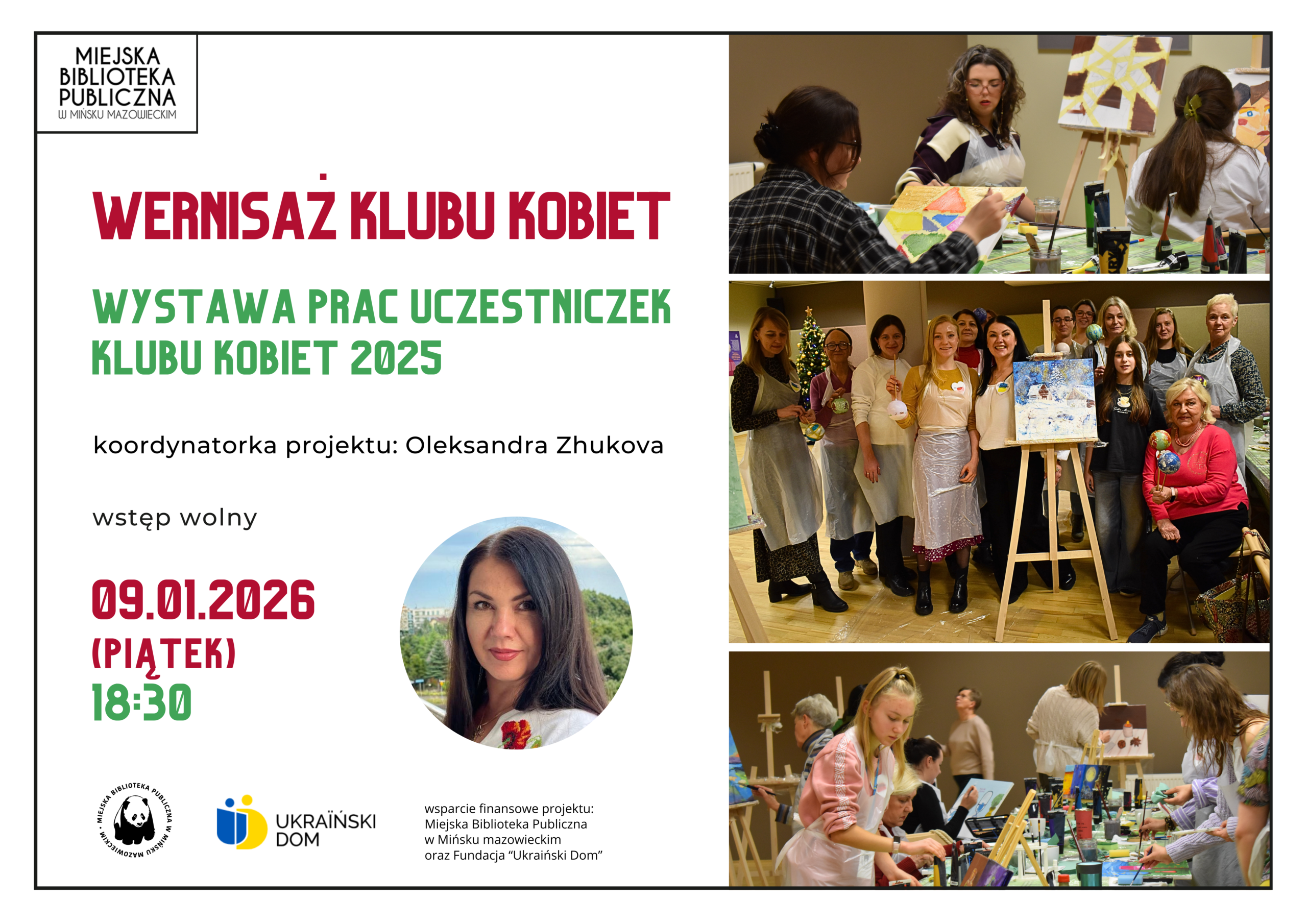 Zapraszamy na wernisaż Klubu Kobiet dziewiątego stycznia o osiemnastej trzydzieści