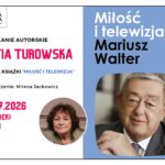 plakat promujący spotkanie autorskie z Zofią Turowską wokół książki "Miłość i telewizja"