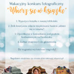 plakat promujący konkurs fotograficzny "Ubierz się w książkę"