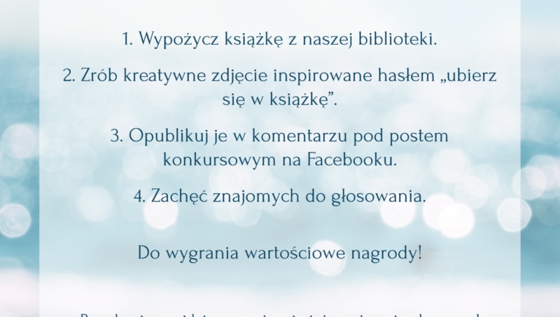 plakat promujący konkurs fotograficzny "Ubierz się w książkę"