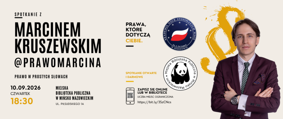 Zaproszenie na spotkanie z Marcinem Kruszewskim, prowadzącym profil Prawo Marcina. Spotkanie odbyło się 10.09.2026 r.