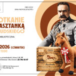 Plakat Miejskiej Biblioteki Publicznej w Mińsku Mazowieckim zapraszający na lekcję biblioteczną „Spotkanie z Kasztanką Piłsudskiego”, organizowaną z okazji obchodów Dnia Niepodległości. Wydarzenie odbędzie się 12 listopada 2026 roku (czwartek) o godz. 11:00. Zajęcia przeznaczone są dla przedszkolaków oraz uczniów klas I–III szkoły podstawowej. Zapisy prowadzi Oddział dla Dzieci pod numerem telefonu 25 740 50 87. Ilustracja przedstawia Józefa Piłsudskiego w mundurze, siedzącego na koniu-zabawce Kasztance, z biało-czerwoną kokardą.
